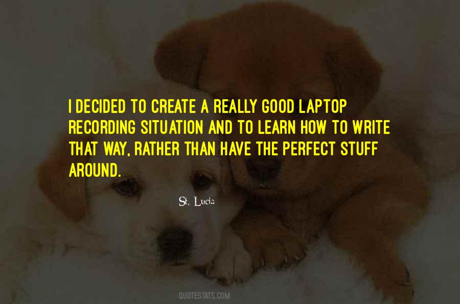 Quotes About Laptops #1731096