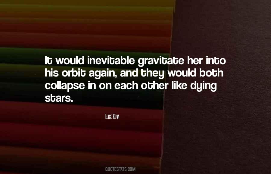 Quotes About Dying Stars #1061952