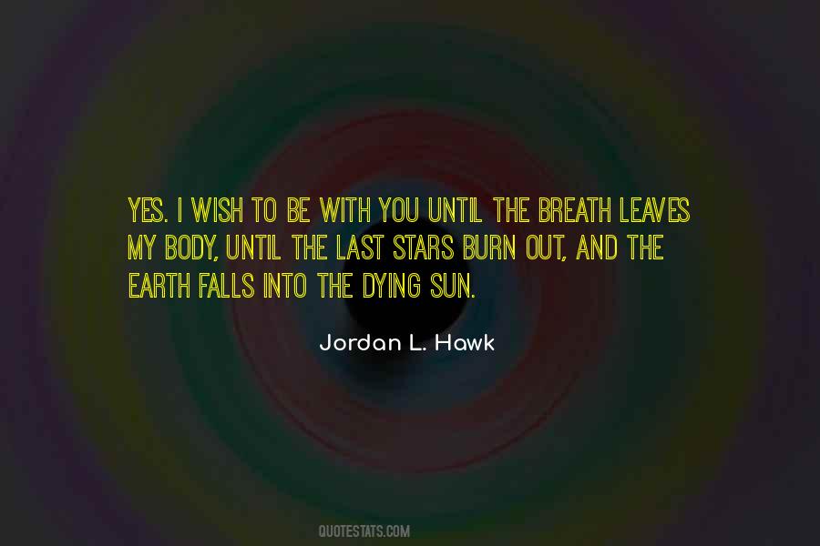 Quotes About Dying Stars #1404087