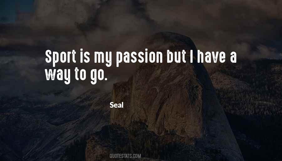 Quotes About Passion In Sports #1445405
