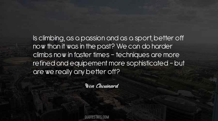 Quotes About Passion In Sports #1850965