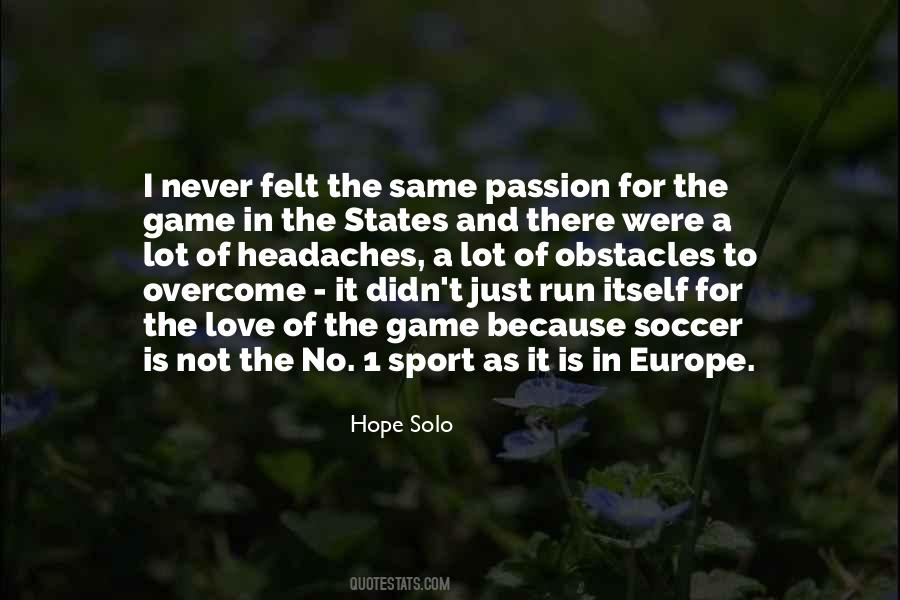 Quotes About Passion In Sports #287775