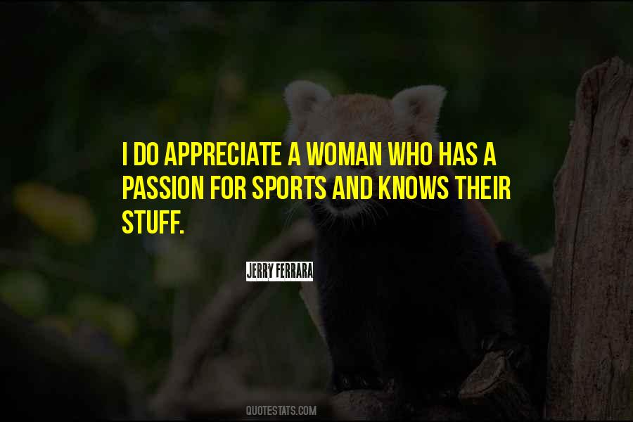 Quotes About Passion In Sports #371302