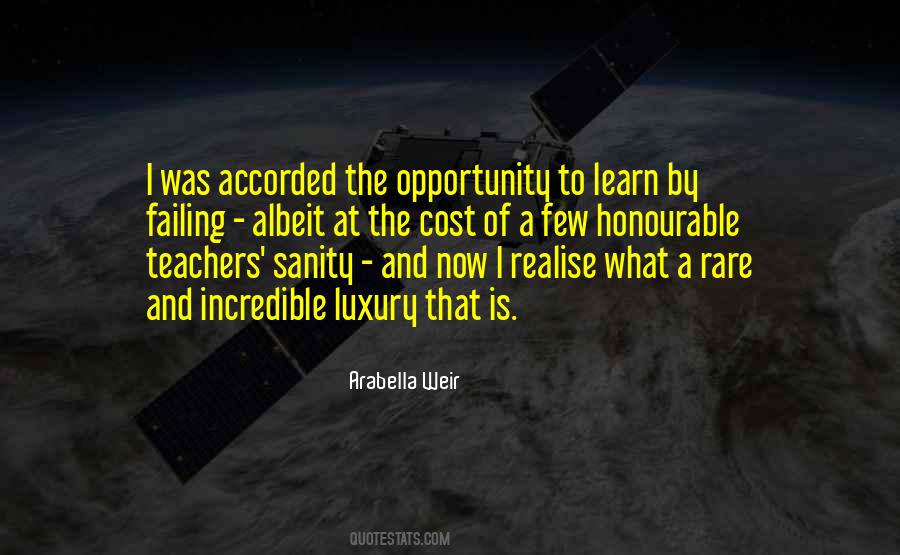 Quotes About Opportunity To Learn #1758061
