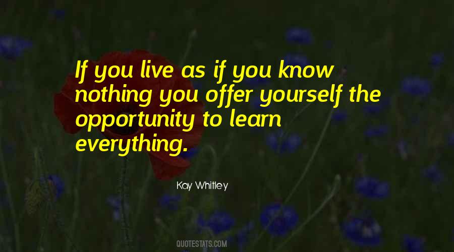 Quotes About Opportunity To Learn #1774243