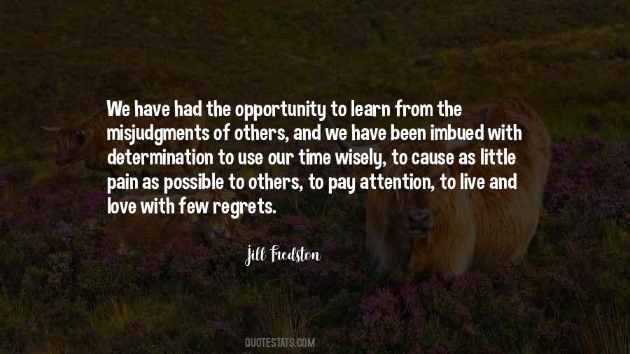 Quotes About Opportunity To Learn #1849608