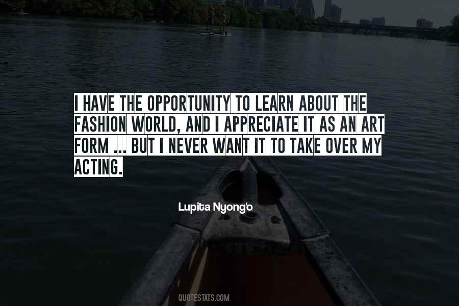 Quotes About Opportunity To Learn #188524