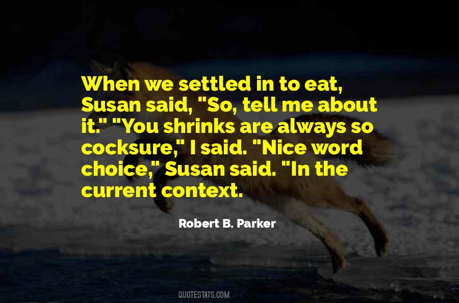 Quotes About Word Choice #1854054