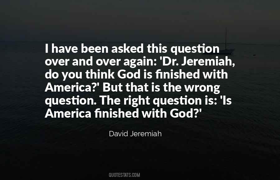 Dr Jeremiah Quotes #104537