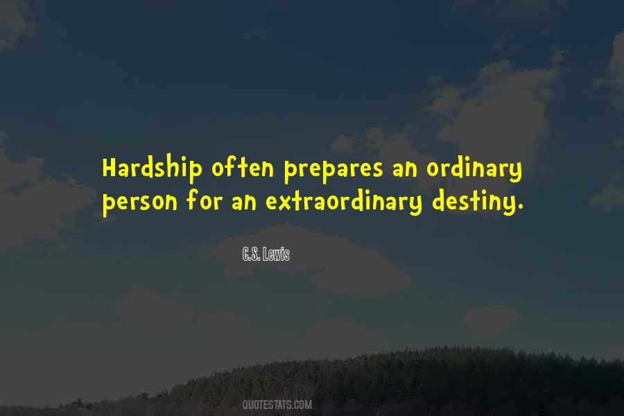 Quotes About Extraordinary Person #1816335