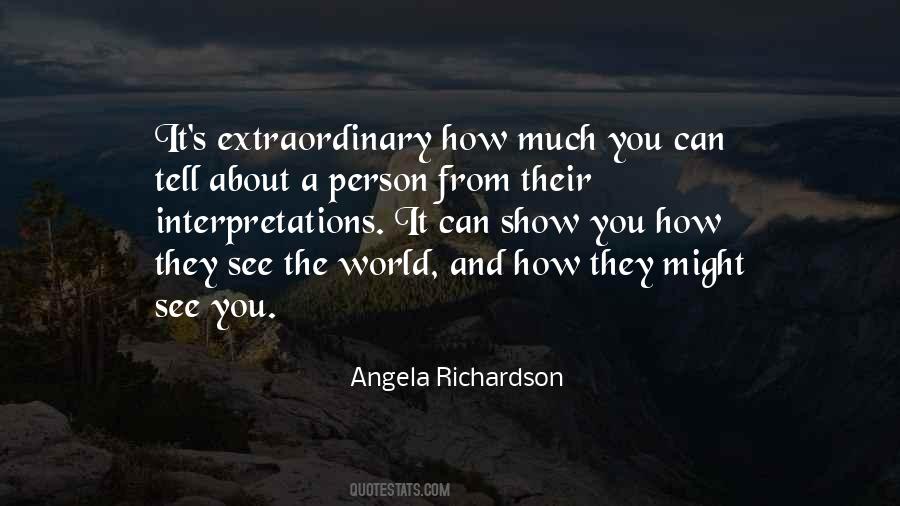 Quotes About Extraordinary Person #499122