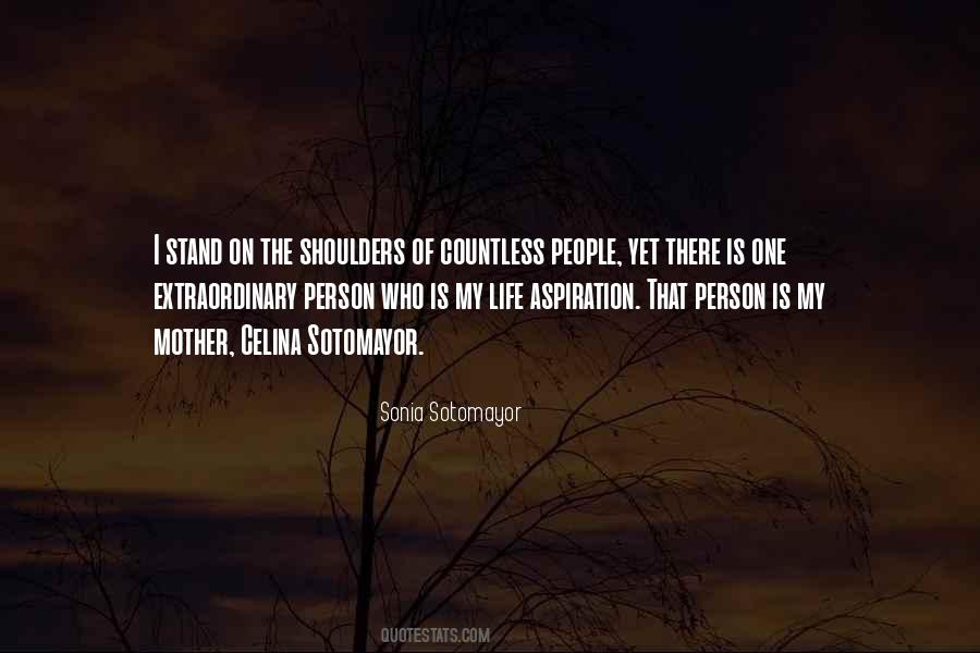 Quotes About Extraordinary Person #989642