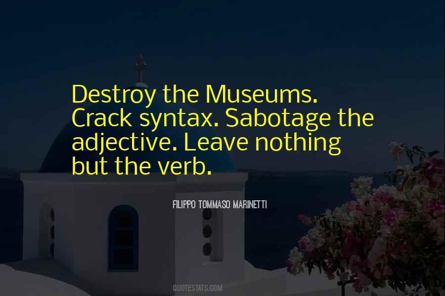 Quotes About Museums #1028385