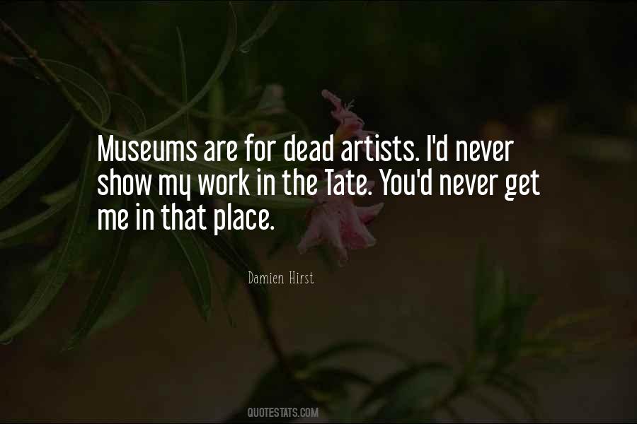 Quotes About Museums #1301042