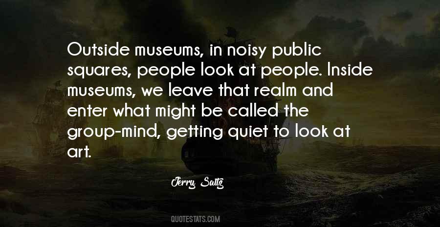 Quotes About Museums #1333632