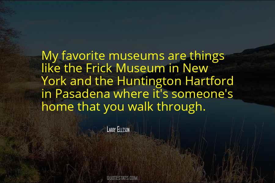 Quotes About Museums #1374449