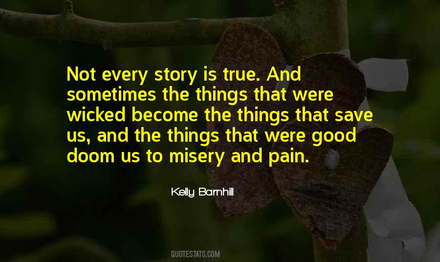Quotes About Pain And Misery #1317106
