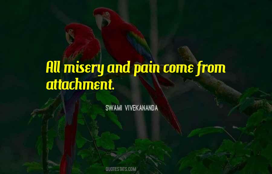 Quotes About Pain And Misery #1607360