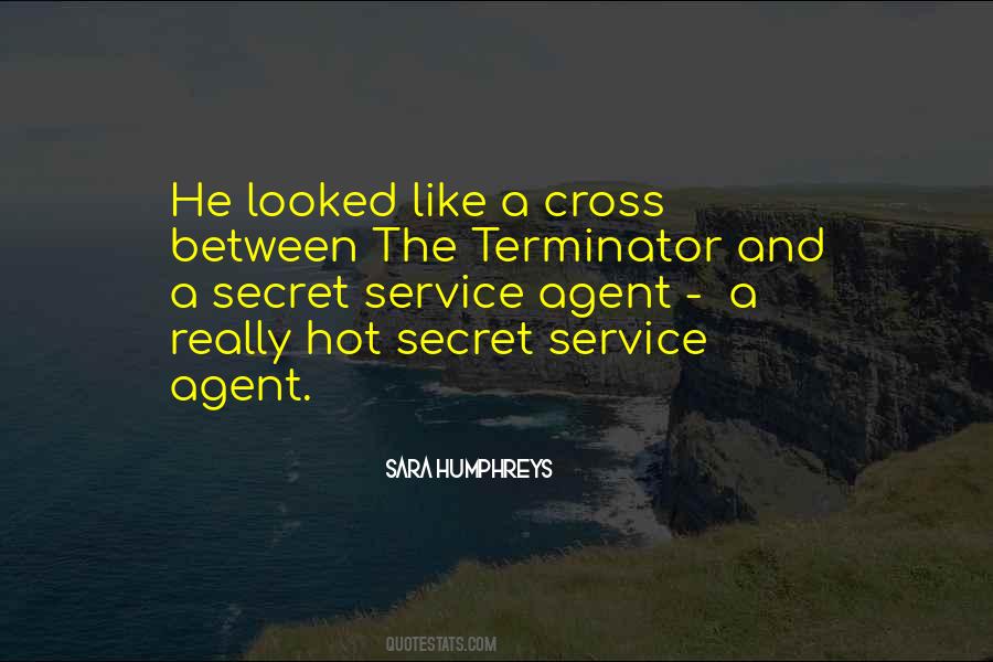 Quotes About Secret Agent #343124