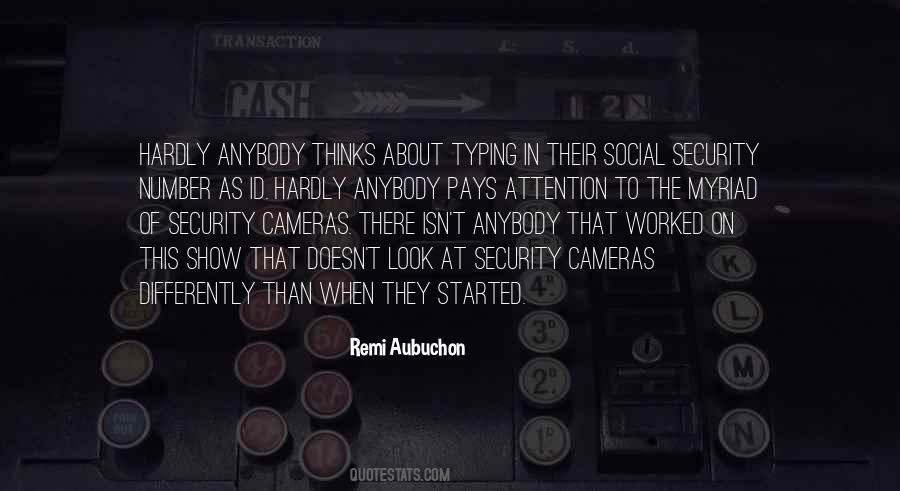 Quotes About Security Cameras #618838