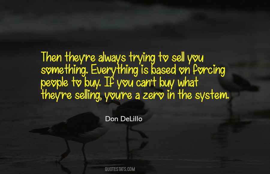 Selling Something Quotes #812010