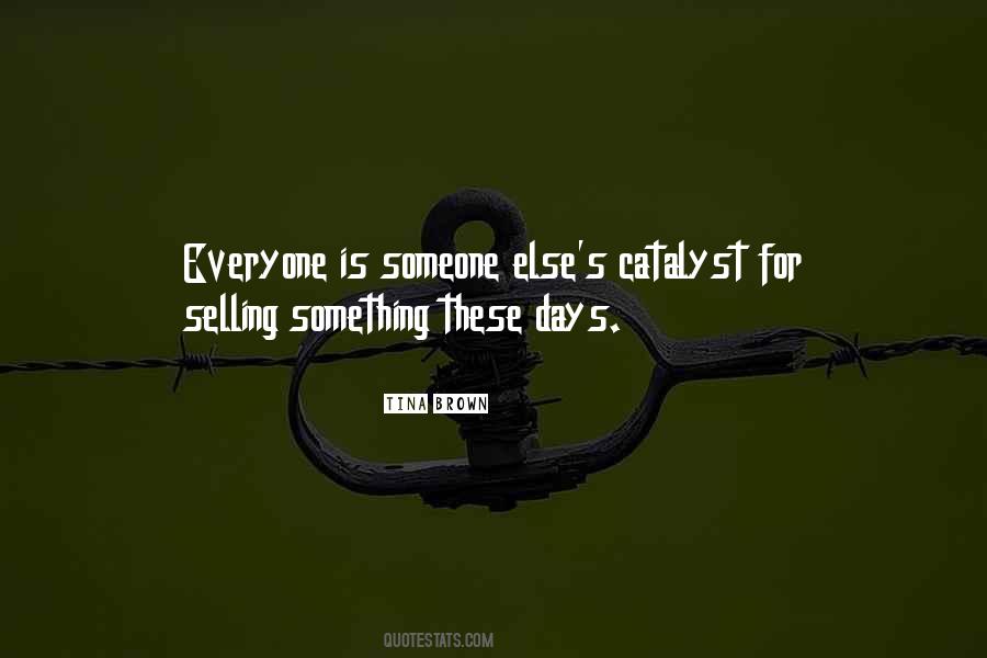 Selling Something Quotes #871109