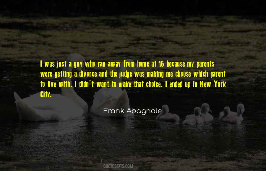 Quotes About Away From The City #1074090