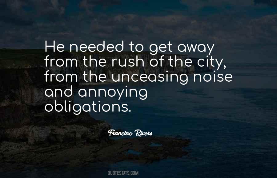 Quotes About Away From The City #1241543