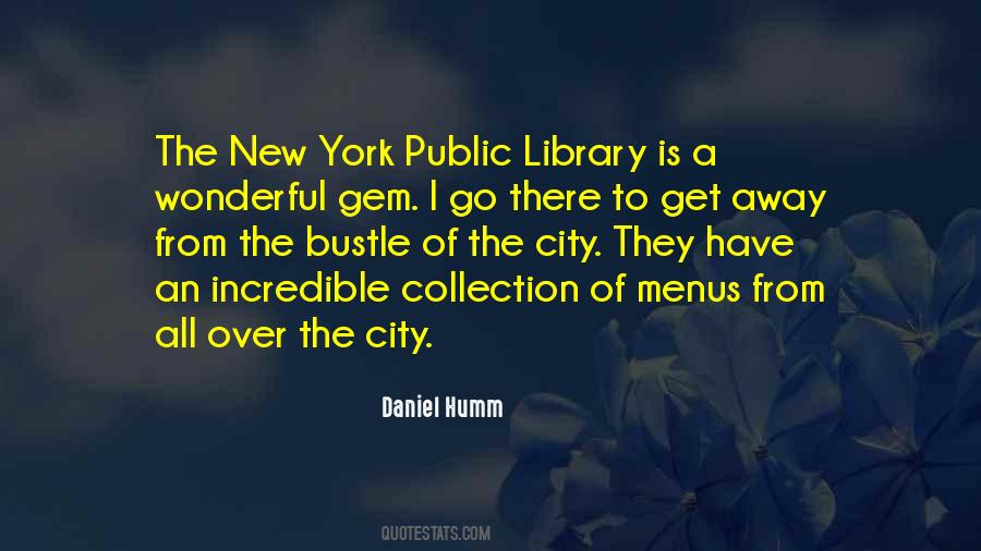 Quotes About Away From The City #617698