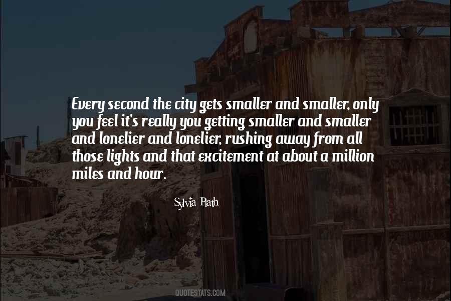 Quotes About Away From The City #634547