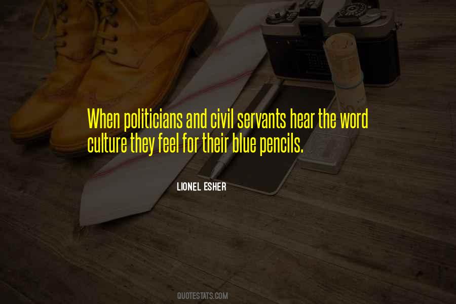 Quotes About Civil Servants #1614810