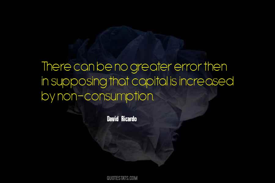 Quotes About Consumption #1315736