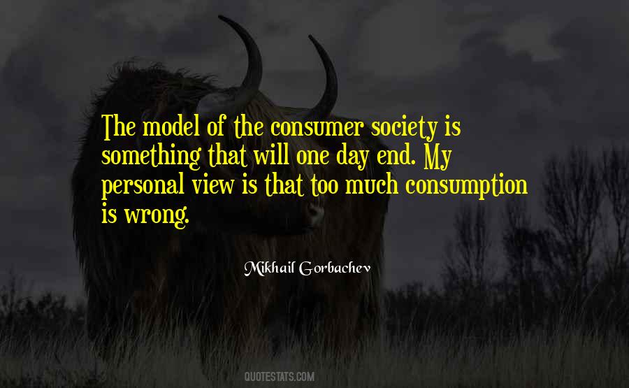 Quotes About Consumption #1324570