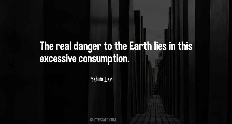 Quotes About Consumption #963977