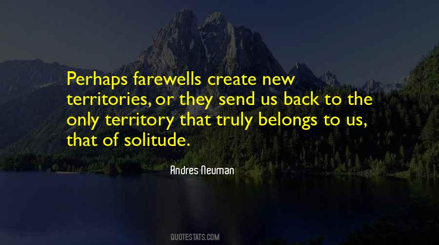 Quotes About New Territory #827056