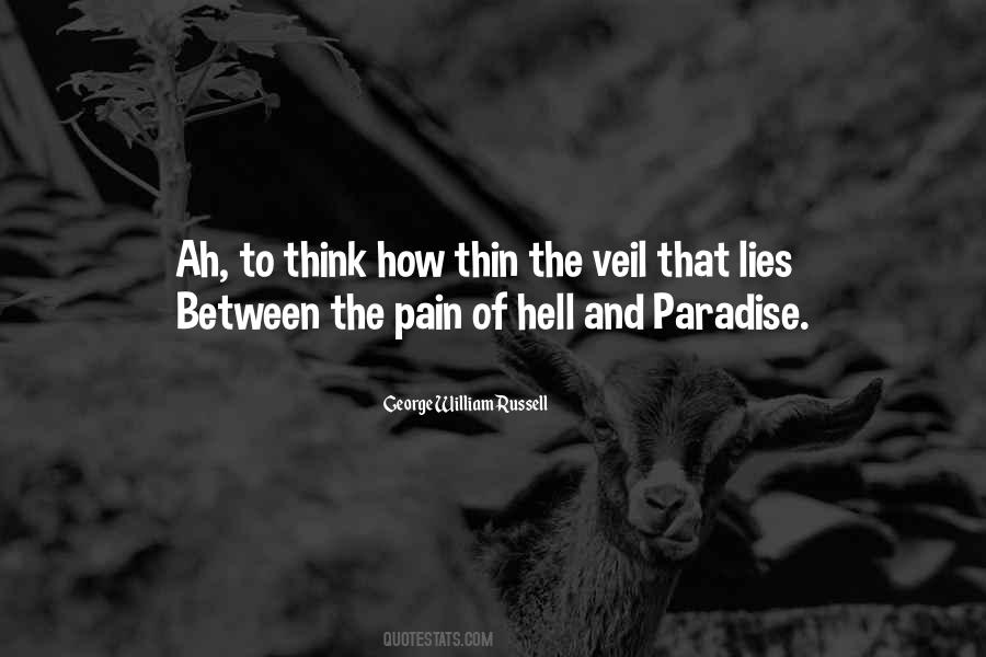 Quotes About Pain And Lies #1037623