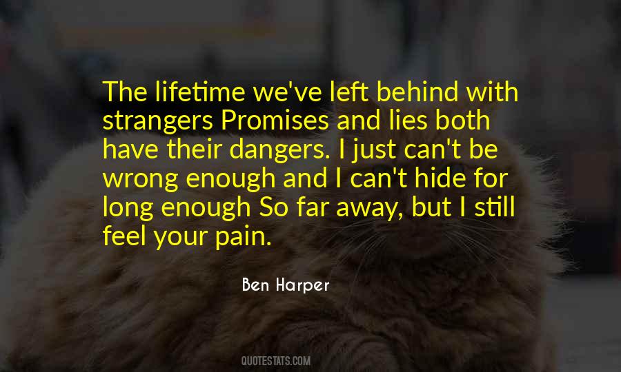 Quotes About Pain And Lies #1720904