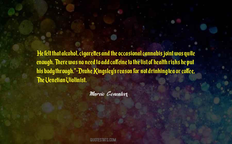 Quotes About Not Drinking Alcohol #635010