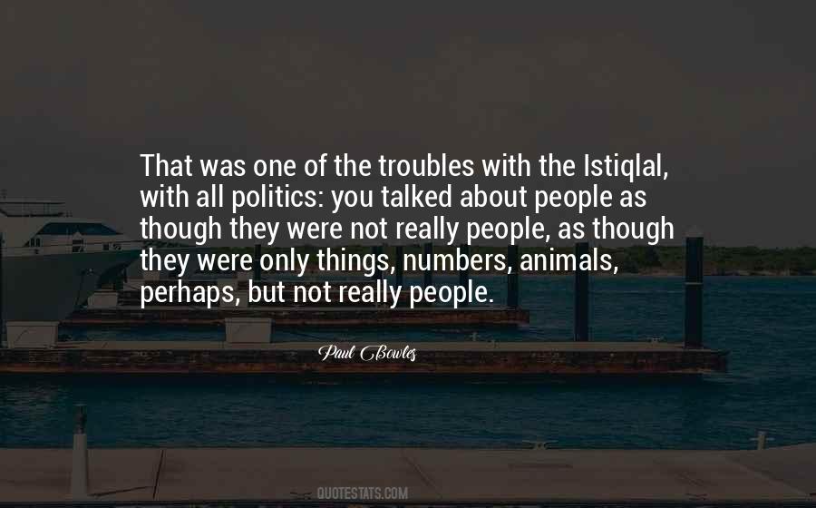 Quotes About The Troubles #759201