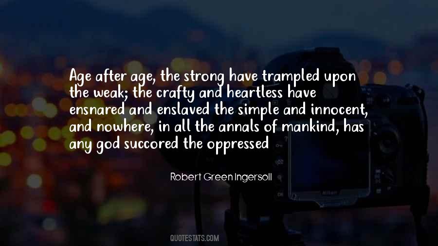 Quotes About Oppressed #148631