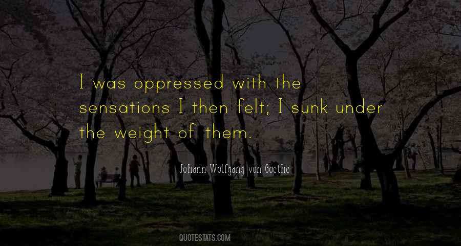 Quotes About Oppressed #187338