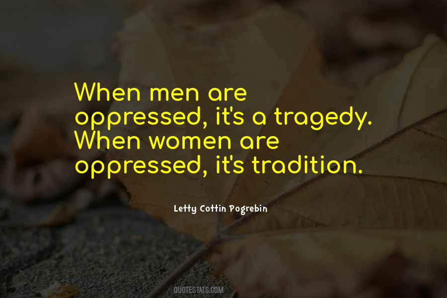 Quotes About Oppressed #212426