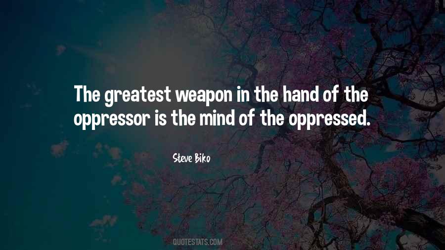Quotes About Oppressed #214077