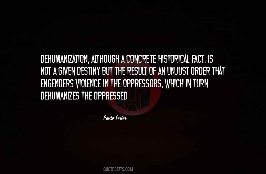 Quotes About Oppressed #245131