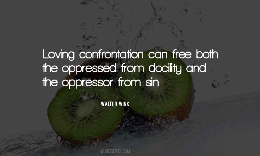 Quotes About Oppressed #256261