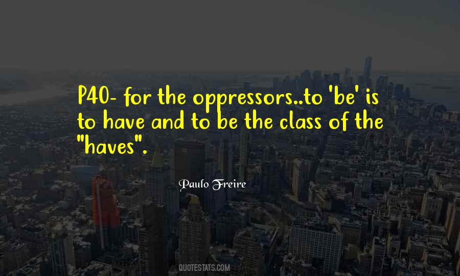 Quotes About Oppressed #308698