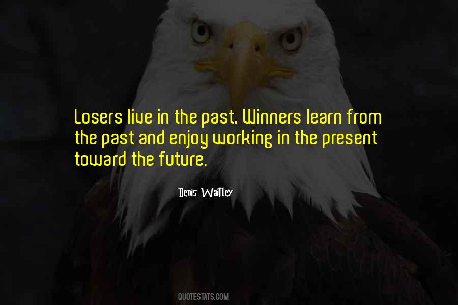 Quotes About Learning From The Past #54815