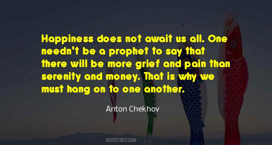 Quotes About Pain And Happiness #641553
