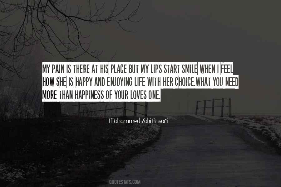 Quotes About Pain And Happiness #754672