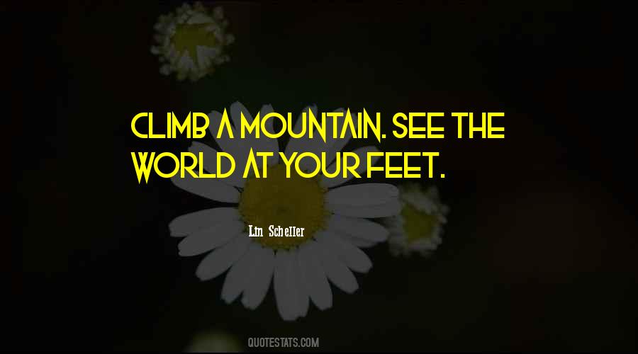 Quotes About The World At Your Feet #1233547